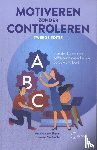 Van Coillie, Hermina, Van den Broeck, Anja - Motiveren zonder controleren