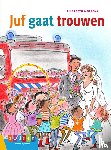 Mollema, Elisabeth - Juf gaat trouwen