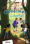 Scholtens, Anneke - Geheimen in het hotel