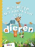  - Mijn grote AVI start boek over dieren