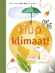 Horst, Marc ter - Hup klimaat!