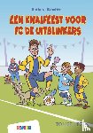 Scholten, Barbara - Een knalfeest voor FC De Uitblinkers