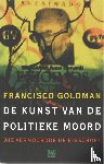 Goldman, F. - De kunst van de politieke moord