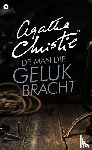 Christie, Agatha - De man die geluk bracht