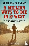 MacFarlane, Seth - A million ways to die in the west