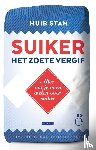 Stam, Huib - Suiker, het zoete vergif