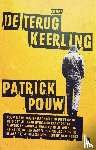 Pouw, Patrick - De terugkeerling