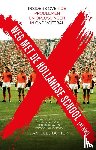 Butter, Jan-Cees - Weg met de Hollandse School! - Insiders over de problemen en oplossingen in ons voetbal