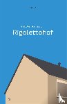 Harmens, Erik Jan - Rigolettohof