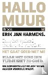 Harmens, Erik Jan - Hallo, muur