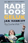 Vanriet, Jan - Radeloos geluk