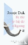 Duk, Joosje - Ik zie je bij de uitgang