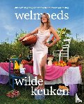 Bezoen, Welmoed - Welmoeds wilde keuken