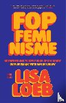 Loeb, Lisa - Fopfeminisme