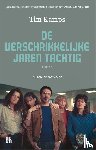 Kamps, Tim - De verschrikkelijke jaren tachtig