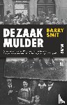 Smit, Barry - De zaak-Mulder