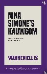 Ellis, Warren - Nina Simone's kauwgom