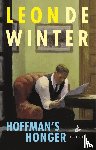 Winter, Leon de - Hoffman's honger