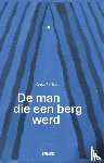 Simkuté, Grete - De man die een berg werd