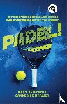 Vlietstra, Bart, Kramer, Sander de - Padel!