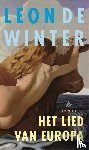 Winter, Leon de - Het lied van Europa