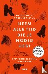 Scheulderman, Antoinnette - Neem alle tijd die je nodig hebt