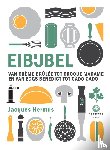 Hermus, Jacques - Eibijbel
