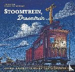 Duskey Rinker, Sherri - Stoomtrein, droomtrein
