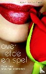 Kommer, Caroline van den - Over liefde en spel / Overspel en liefde
