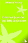 Heffels, Annette - Praten met je partner