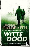 Galbraith, Robert - Witte dood