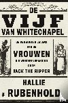 Rubenhold, Hallie - De vijf van Whitechapel