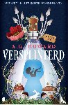 Howard, A.G. - Versplinterd