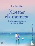 Ha, Tae Wan - Koester elk moment