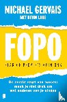 Gervais, Michael - FOPO: Fear of People's Opinions