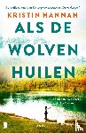 Hannah, Kristin - Als de wolven huilen