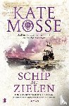 Mosse, Kate - Schip der zielen