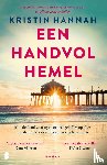 Hannah, Kristin - Een handvol hemel