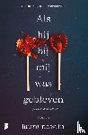 Nowlin, Laura - Als hij bij mij was gebleven