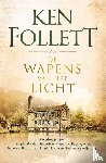 Follett, Ken - De wapens van het licht