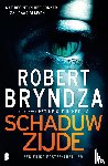 Bryndza, Robert - Schaduwzijde