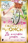 Monchy, Charlotte de - Zes maanden zonder