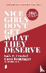 Frankel, Lois P., Frohlinger, Carol M. - Nice girls don't get what they deserve