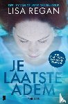 Regan, Lisa, Deul en Spanjaard - Je laatste adem