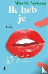 Versteeg, Mireille - Ik heb je