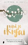 Miralles, Francesc, García, Héctor - Vind je ikigai