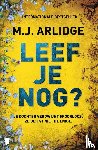 Arlidge, M.J. - Leef je nog?