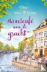 Wijnen, Aline van - Het eetcafé aan de gracht