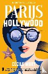 Mury, Cécile - Parijs-Hollywood