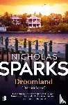 Sparks, Nicholas - Droomland